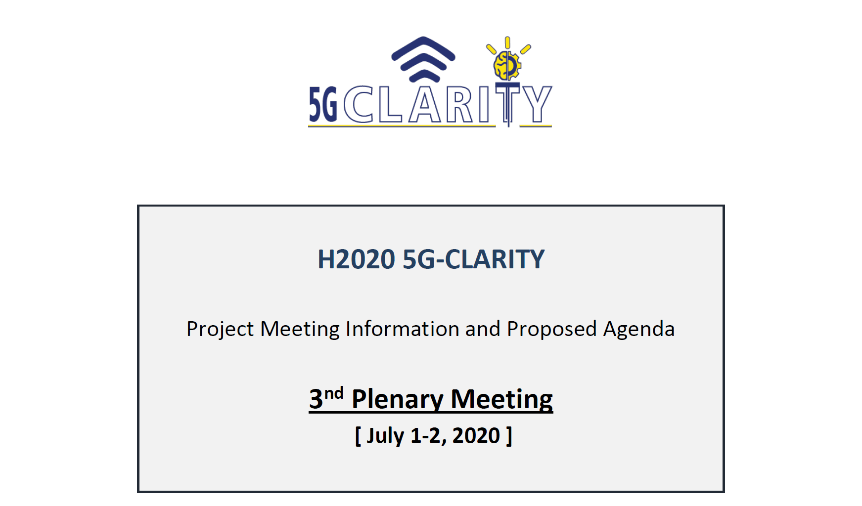 5G-CLARITY 3rd Plenary Meeting to be held in virtual (remotely) format on July 1st and 2nd, 2020!